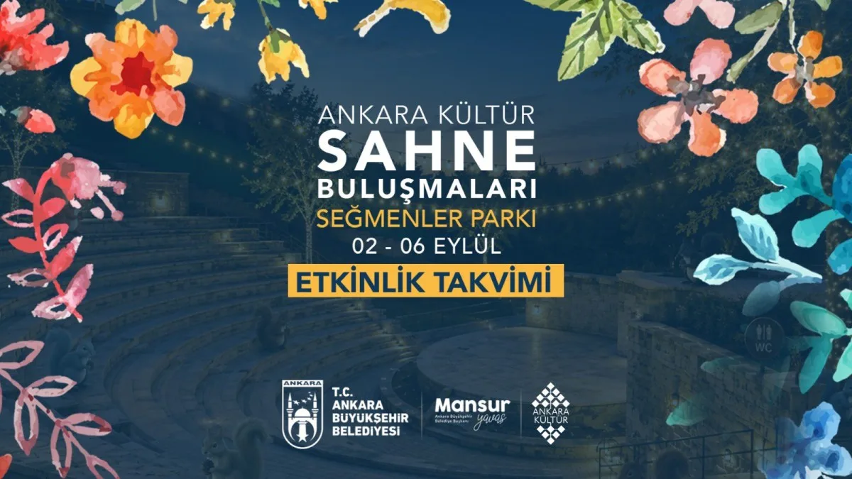 Ankara’da Kültür ve Sanat Buluşmaları İçin Geri Sayım Başladı